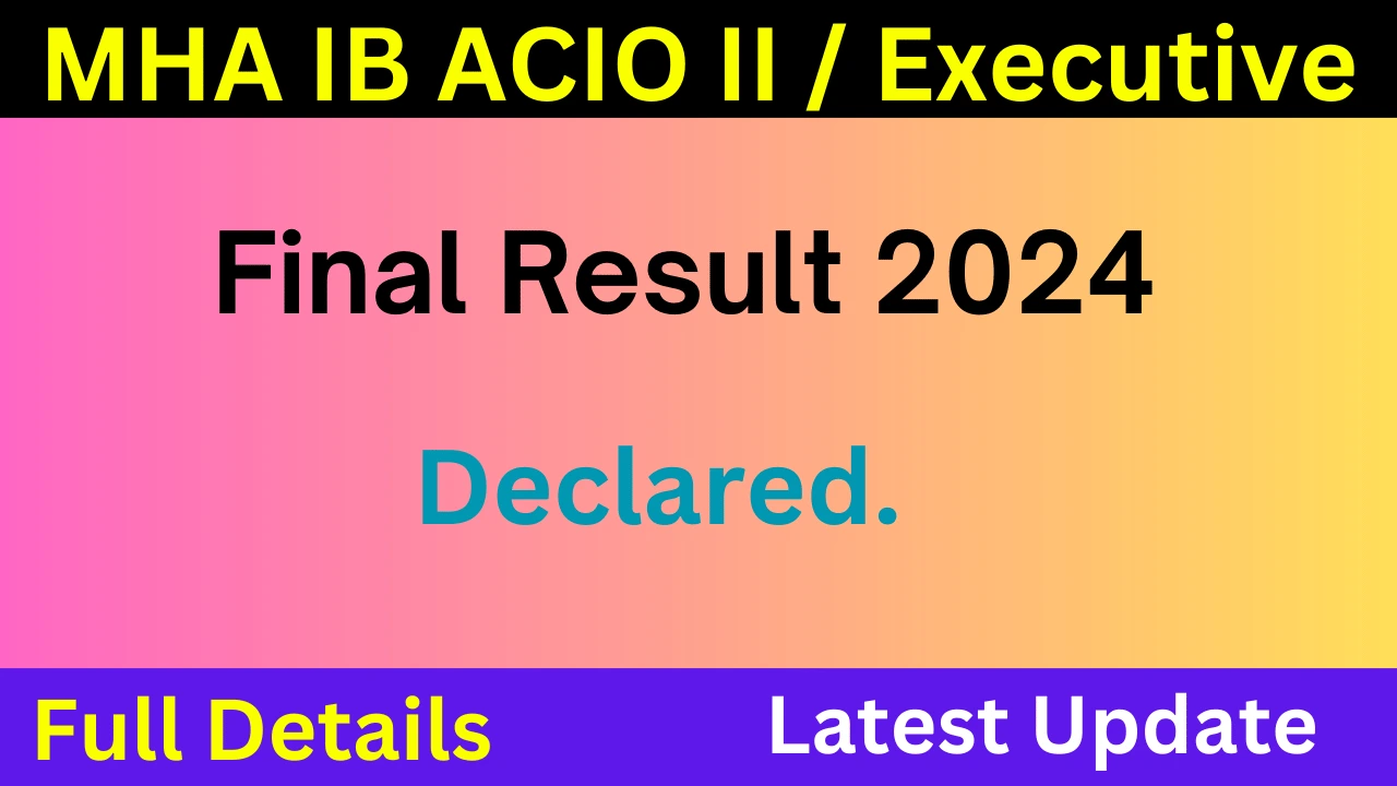 MHA IB ACIO II / Executive Final Result 2024
